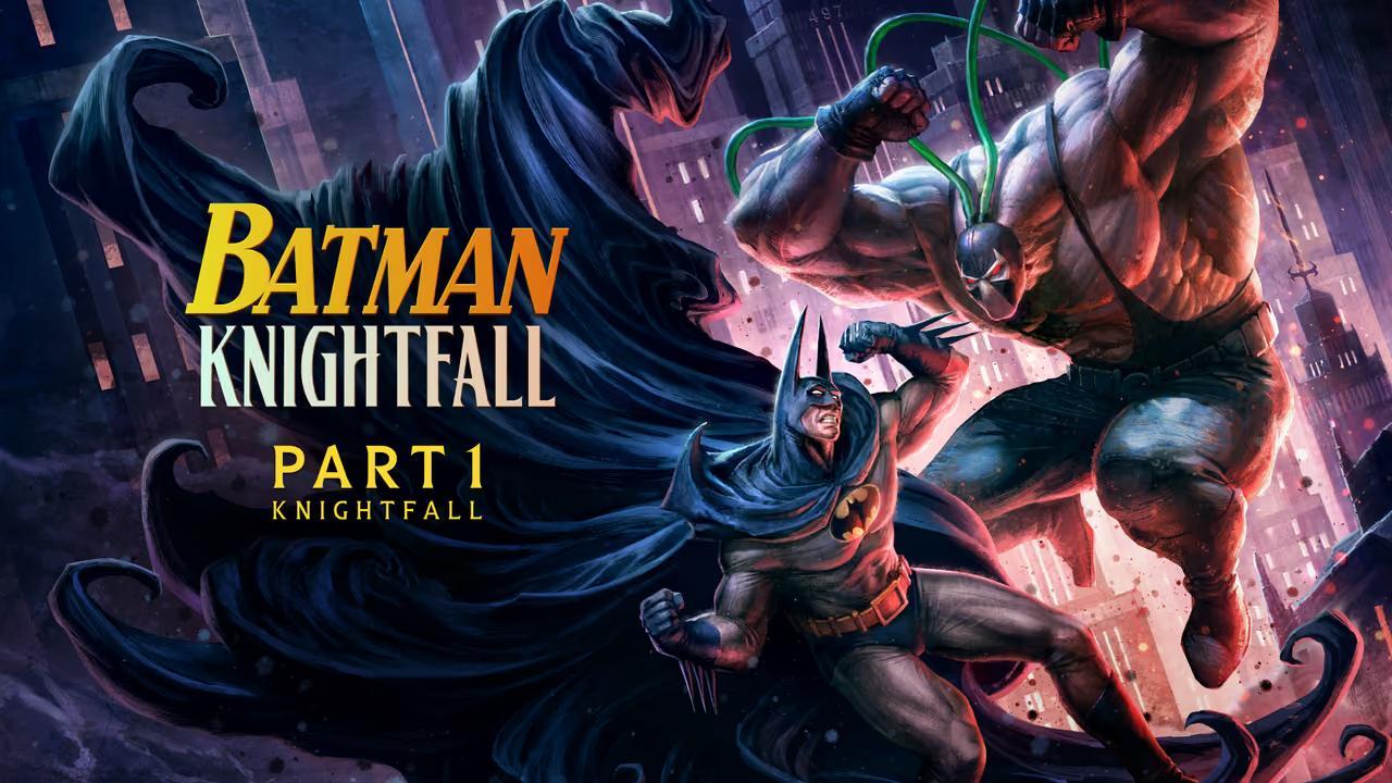 فيلم Batman Knightfall Part 1 Knightfall 2026 مترجم